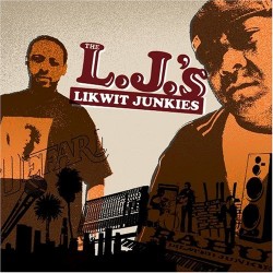 The Likwit Junkies (DJ...