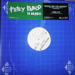 Petey Pablo ‎– Show Me The...