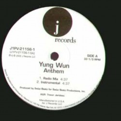 Yung Wun - Anthem