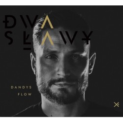 DWA SŁAWY - Dandys Flow