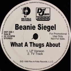 Beanie Sigel - What A Thug...