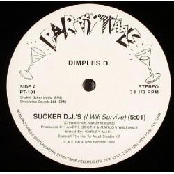 Dimples D. ‎– Sucker D.J.'s...