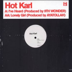 Hot Karl ‎– I've Heard...