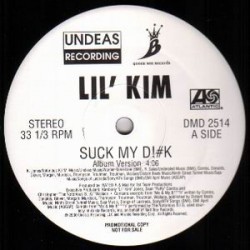 Lil' Kim ‎– Suck My D!cK