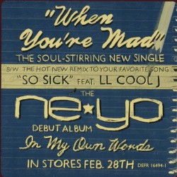 Ne-Yo ‎– When You're Mad /...