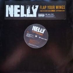 Nelly ‎– Flap Your Wings