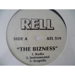 Rell ‎– The Bizness
