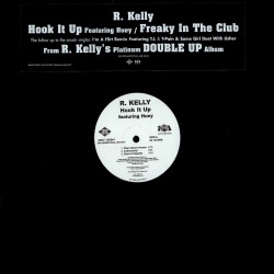 R. Kelly ‎– Hook It Up /...