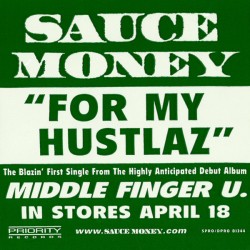 Sauce Money ‎– For My Hustlaz