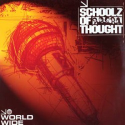 Schoolz Of Thought ‎– World...