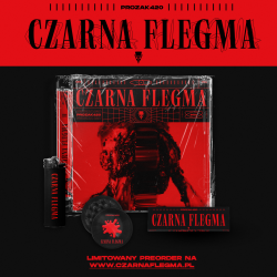 Prozak420 - CZARNA FLEGMA...