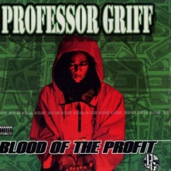 Professor Griff (PUBLIC...