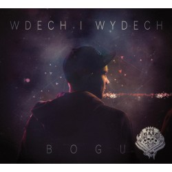 Bogu Bogdan – Wdech i Wydech