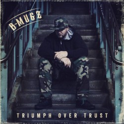 B-MUGZ - Triumph over Trust